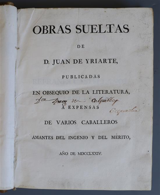 Yriarte, Juan de - Obras Sueltas de D. Juan de Yriarte, Publicadas en Obsequio de la Literatura, a expensas de